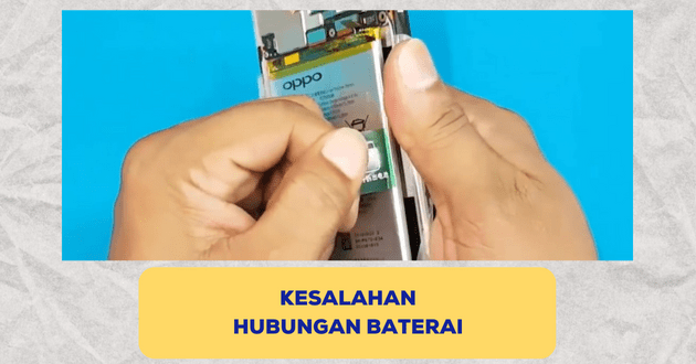 kesalahan hubungan baterai